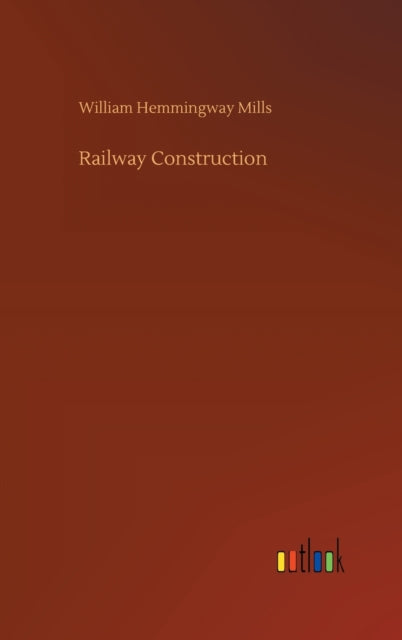 Book cover of: Railway Construction