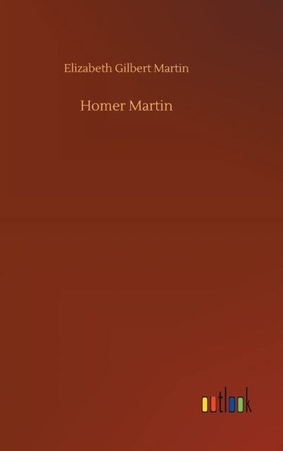 Book cover of: Homer Martin