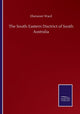 Book cover of: South-Eastern Disctrict of South Australia