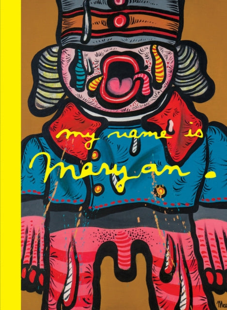 Book cover of: My Name Is Maryan. By: Alison M. Gingeras