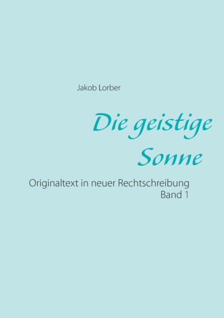 Book cover of: geistige Sonne Band 1