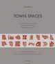 Book cover of: Town Spaces. By: Rob Krier