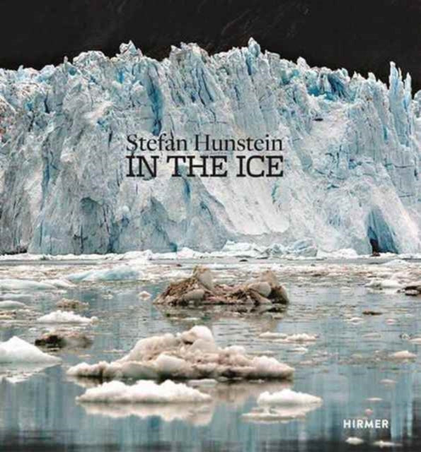 Book cover of: Stefan Hunstein: In the Ice. By: Stefan Hunstein