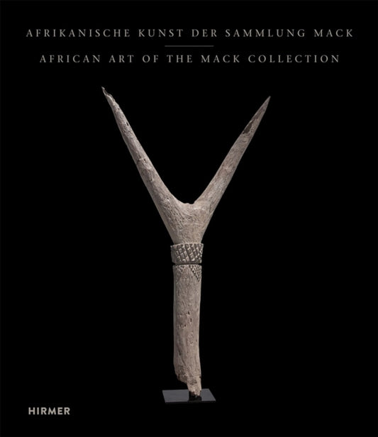 Book cover of: African Art from the Mack Collection. By: David Zemanek