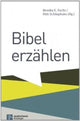 Book cover of: Bibel erzAhlen. By: Monika E. Fuchs