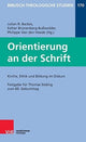 Book cover of: Orientierung an der Schrift: Kirche, Ethik und Bildung im Diskus. By: Julian R. Backes