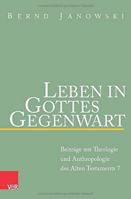 Book cover of: Leben in Gottes Gegenwart. By: Bernd Janowski