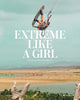 Book cover of: Extreme Like a Girl. By: Carolina Amell