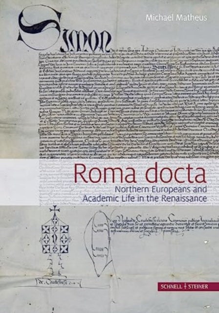 Book cover of: Roma Docta. By: Michael Matheus