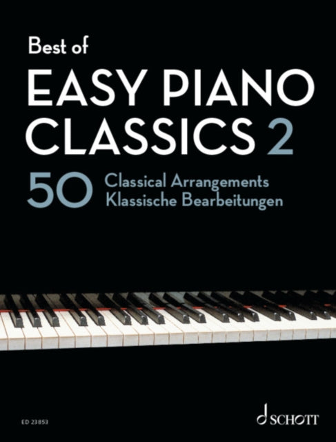 Book cover of: Heumann: Best of Easy Piano Classics 2 - 50 Classical Arrangements