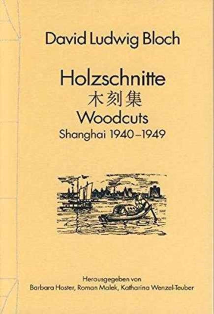Book cover of: Shanghai 1940-1949. By: David Ludwig Bloch