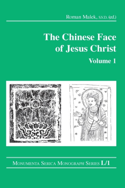 Book cover of: Chinese Face of Jesus Christ: Volume 1