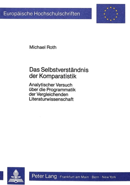 Book cover of: Das Selbstverstaendis der Komparatistik