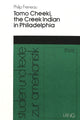 Book cover of: Philip Freneau Tomo Cheeki, the Creek Indian in Philadelphia