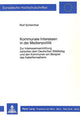 Book cover of: Kommunale Interessen in der Medienpolitik