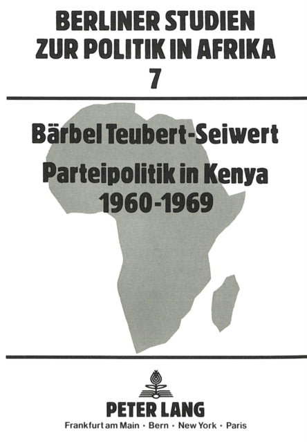 Book cover of: Parteipolitik in Kenya- 1960-1969