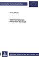 Book cover of: Das internationale Privatrecht des trust