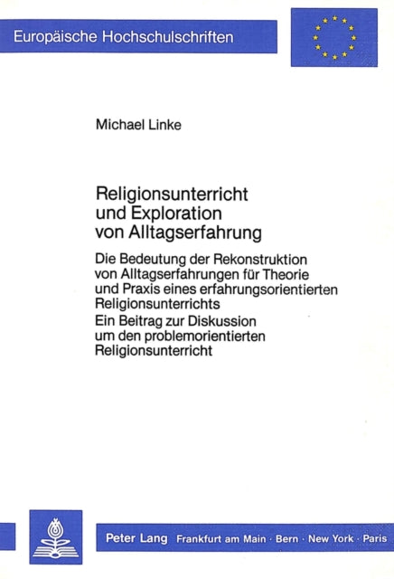 Book cover of: Religionsunterricht und Exploration von Alltagserfahrung