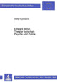 Book cover of: Edward Bond: Theater zwischen Psyche und Politik