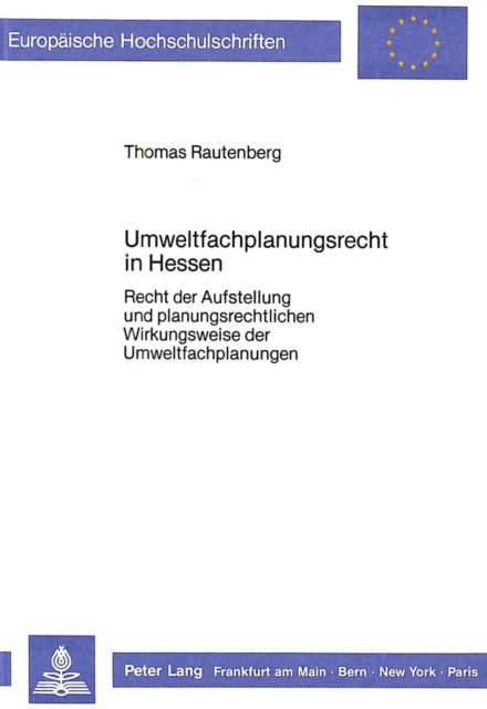 Book cover of: Umweltfachplanungsrecht in Hessen