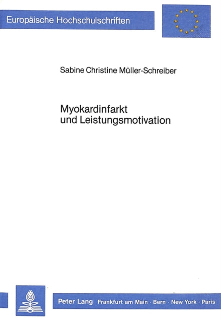 Book cover of: Myokardinfarkt und Leistungsmotivation