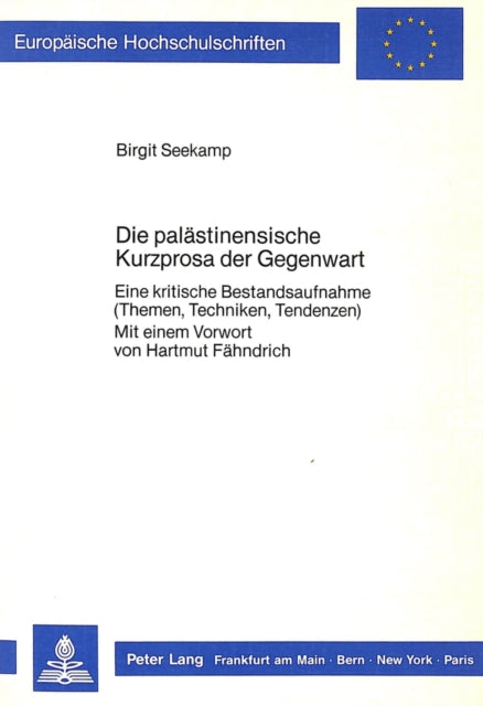 Book cover of: Die palaestinensische Kurzprosa der Gegenwart