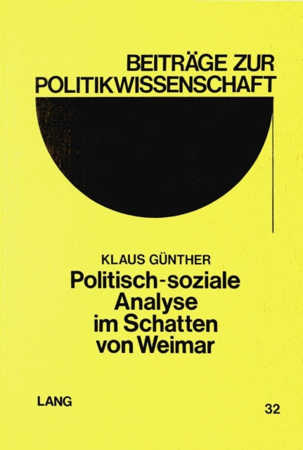 Book cover of: Politisch-soziale Analyse im Schatten von Weimar
