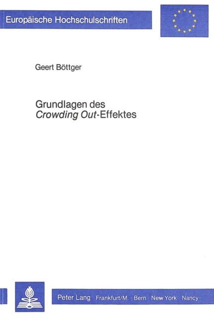 Book cover of: Grundlagen des crowding out-Effektes