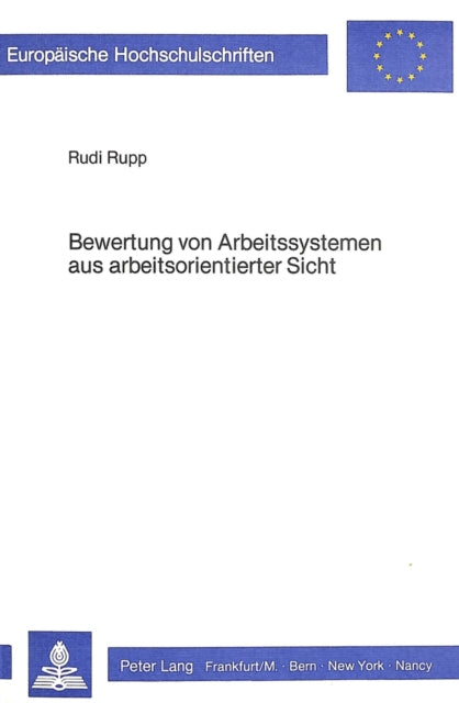 Book cover of: Bewertung von Arbeitssystemen aus arbeitsorientierter Sicht