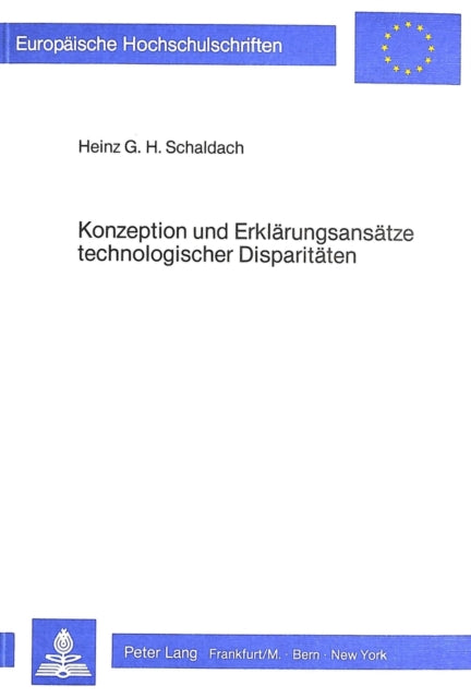 Book cover of: Konzeption und Erklaerungsansaetze technologischer Disparitaeten