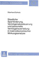 Book cover of: Staatliche Sparfoerderung, Vermoegensbesteuerung und personelle Vermoegensverteilung in makrooekonomischer Wirkungsanalyse