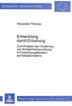 Book cover of: Entwicklung durch Erziehung