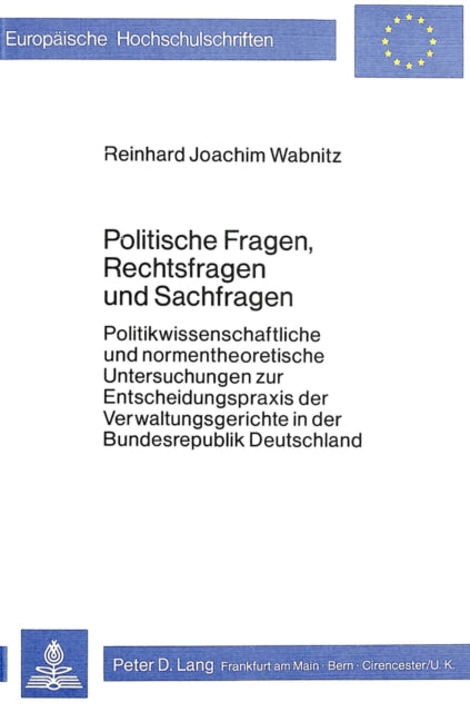 Book cover of: Politische Fragen, Rechtsfragen und Sachfragen