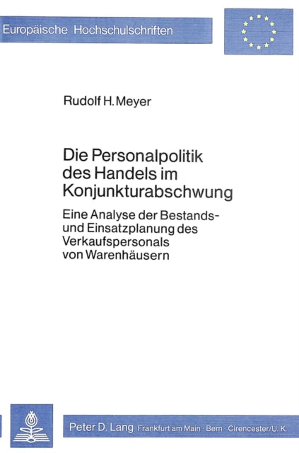 Book cover of: Die Personalpolitik des Handels im Konjunkturabschwung
