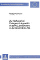 Book cover of: Zur Haftung bei Einlagenrueckgewaehr in der KG, besonders in der GmbH & Co. KG