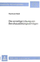 Book cover of: Die vorzeitige Loesung von Berufsausbildungsvertraegen