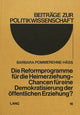 Book cover of: Die Reformprogramme fuer die Heimerziehung