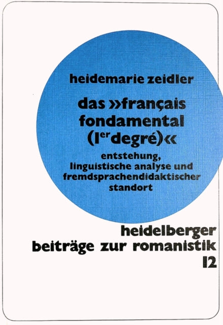 Book cover of: Das «Francais fondamental (1er degre)». By: Heidemarie Zeidler