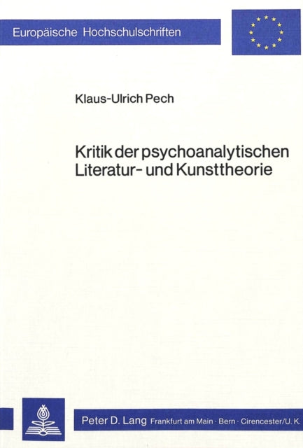 Book cover of: Kritik der psychoanalytischen Literatur- und Kunsttheorie