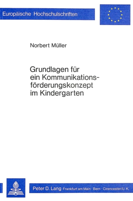 Book cover of: Grundlagen fuer ein Kommunikationsfoerderungskonzept im Kindergarten