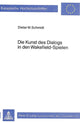 Book cover of: Die Kunst des Dialogs in den Wakefield-Spielen