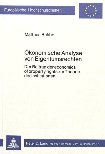 Book cover of: Oekonomische Analyse von Eigentumsrechten