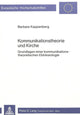 Book cover of: Kommunikationstheorie und Kirche