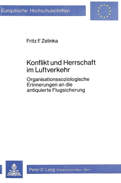 Book cover of: Konflikt und Herrschaft im Luftverkehr