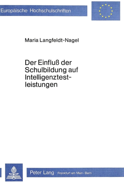 Book cover of: Der Einfluss der Schulbildung auf Intelligenztestleistungen