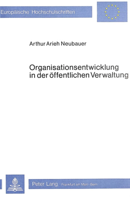 Book cover of: Organisationsentwicklung in der oeffentlichen Verwaltung