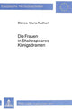Book cover of: Die Frauen in Shakespeares Koenigsdramen