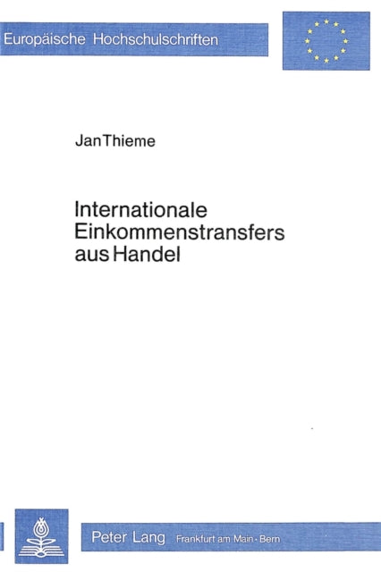 Book cover of: Internationale Einkommenstransfers aus Handel