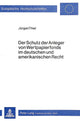 Book cover of: Der Schutz der Anleger von Wertpapierfonds im deutschen und amerikanischen Recht