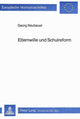 Book cover of: Elternwille und Schulreform